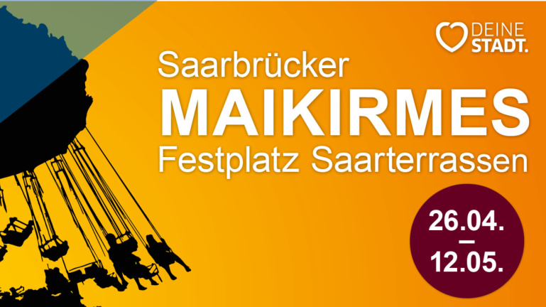 Silhouette eines Kettenkarrussels vor buntem Hintergrund. Aufschrift: Saarbrücker Maikirmes, Festplatz Saarterrassen, 26.04. – 12.05.