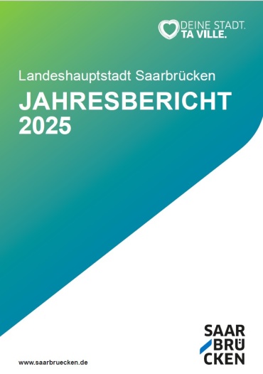 Landeshauptstadt Saarbrücken – Jahresbericht 2025 Image